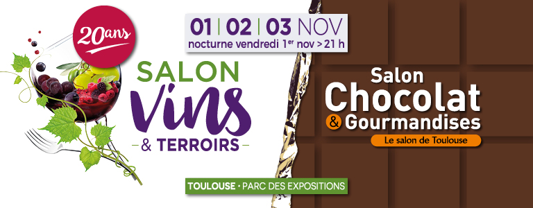 Salon Vins Terroirs Et Chocolat Gourmandises Parc Des Expositions De Toulouse Expositions Toulouse