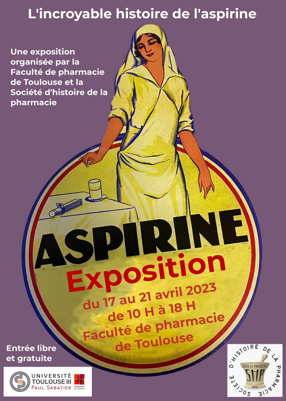 L'incroyable histoire de l'aspirine - Faculté de pharmacie - Expositions - #Toulouse